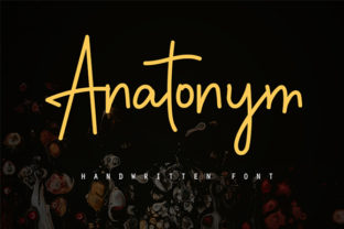 Anatonym Font: The Handwritten Typeface That Elevates Campaigns