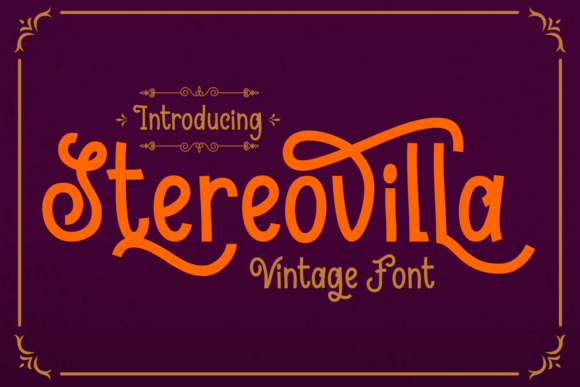 Stereovilla: A Vintage Font for Modern Editorial Design